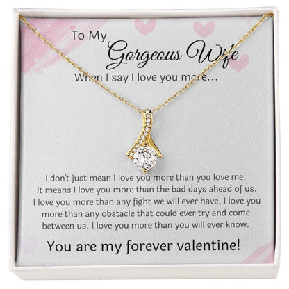 I Love You The Most - Necklace For Wife